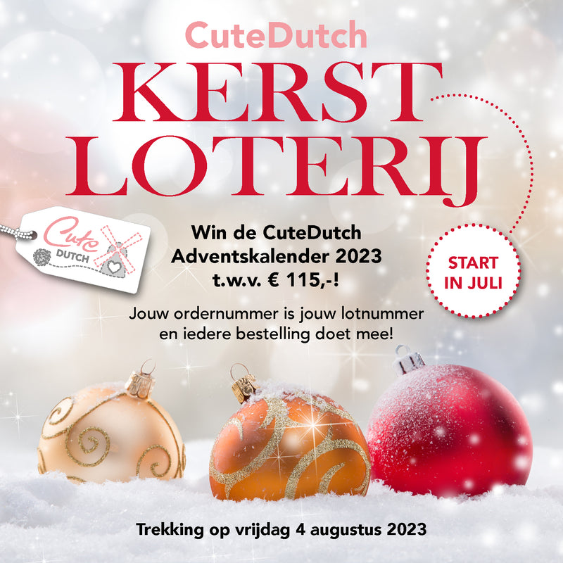 Win jij de CuteDutch Adventskalender t.w.v. €115,- met 'Kerst in Juli' Loterij?