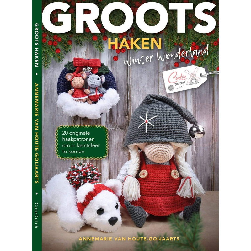 CuteDutch Uitgeverij Boeken Groots haken 2 - Winter Wonderland