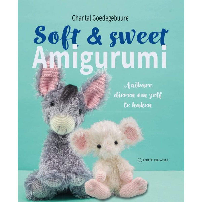 Forte Creatief Boeken Soft & Sweet Amigurumi
