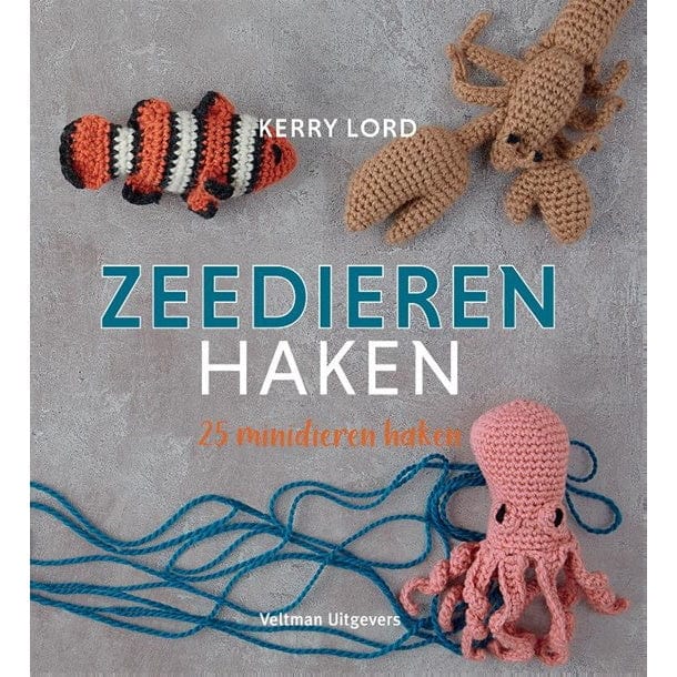 Veltman Uitgevers Boeken Zeedieren haken - Kerry Lord (pre-order)